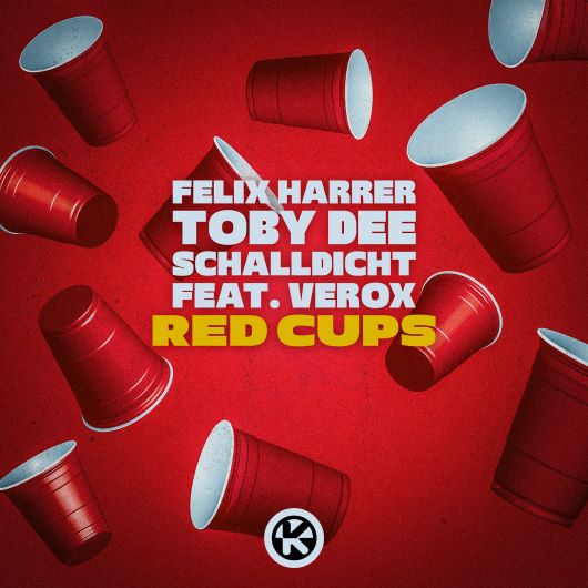Felix Harrer, Toby DEE, Schalldicht feat. Verox Red Cups
