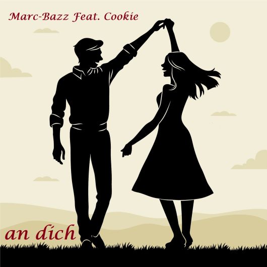 Marc-BaZZ featuring Cookie An dich