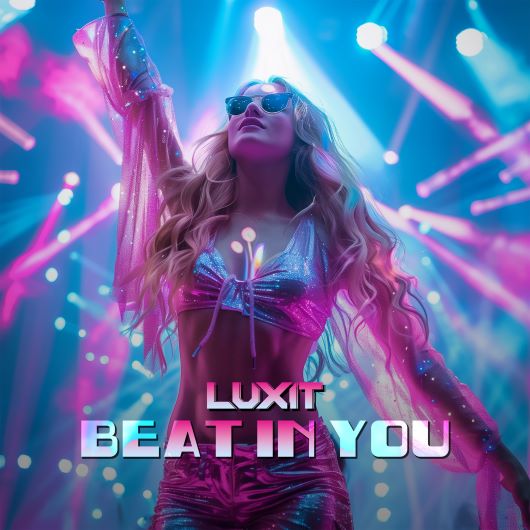 Luxit Beat In You