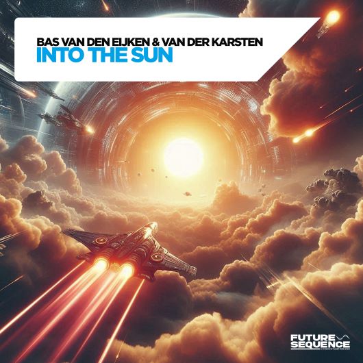 Bas van den Eijken & Van Der Karsten Into The Sun