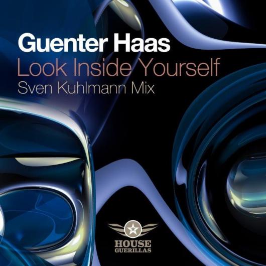 Guenter Haas Look Inside Yourself (Sven Kuhlmann Mix)