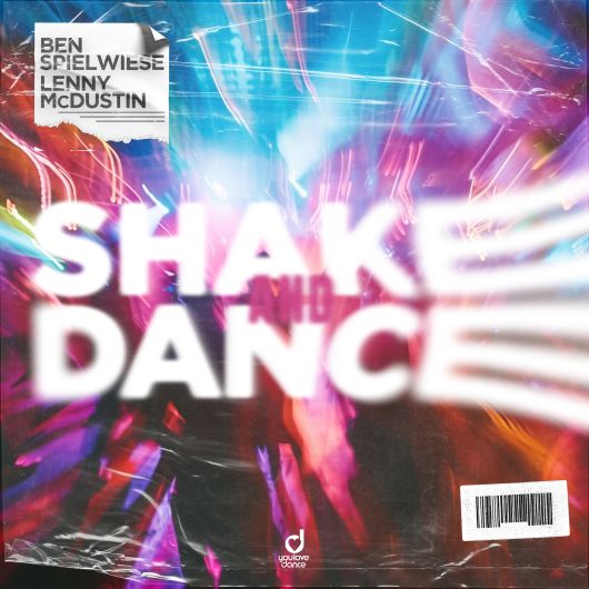 Ben Spielwiese & Lenny McDustin Shake & Dance