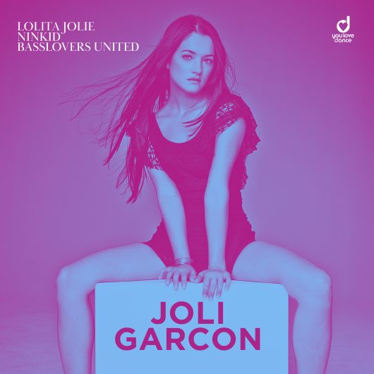 Lolita Jolie x Ninkid x Basslovers United Joli Garcon