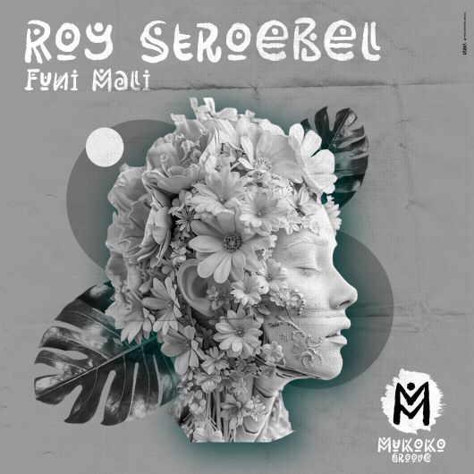 Roy Stroebel Funi Mali