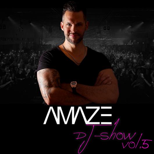 AMAZE AMAZE DJ-Show
