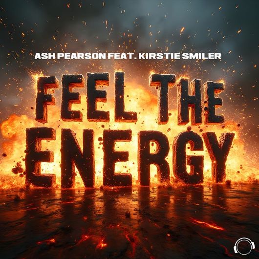 Ash Pearson feat. Kirstie Smiler Feel The Energy