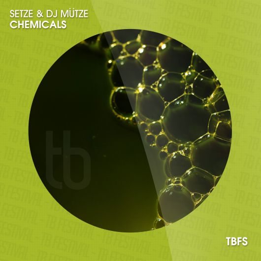 Setze & DJ Mütze Chemicals