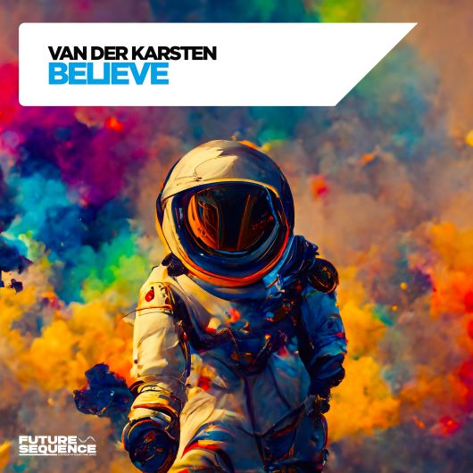 Van Der Karsten Believe