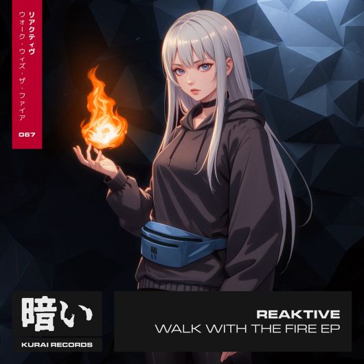 Reaktive Walk With The Fire EP