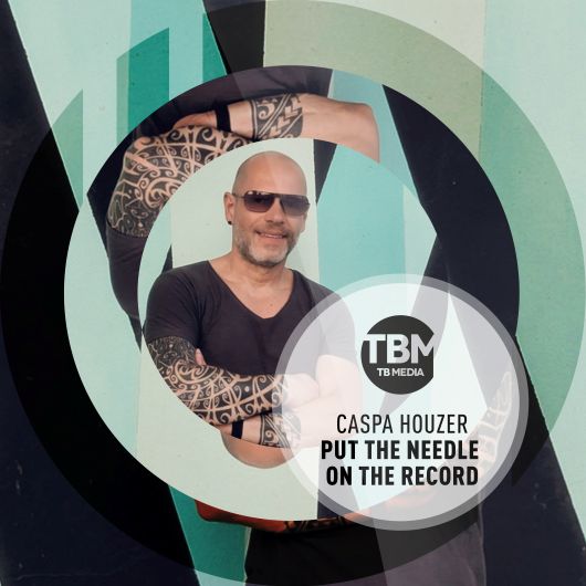 Caspa Houzer Put The Needle On The Record