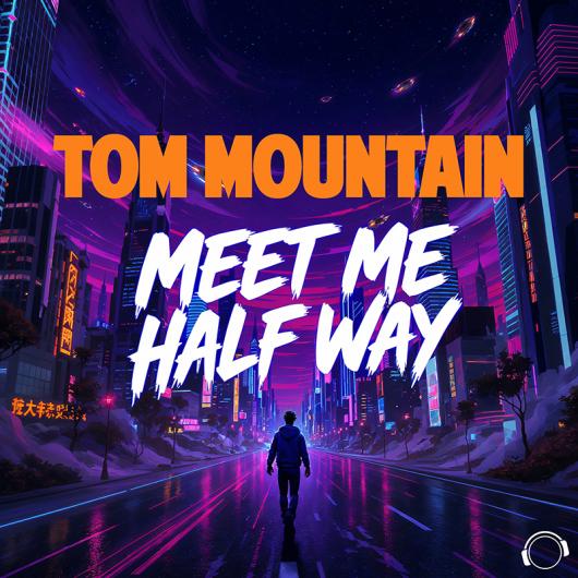 Tom Mountain Meet Me Half Way