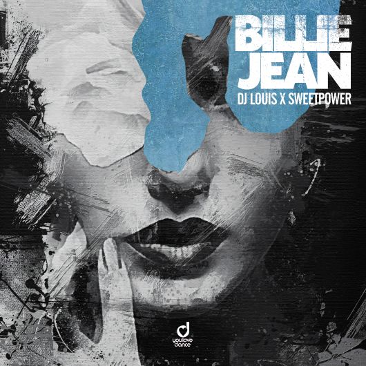 DJ Louis x Sweetpower Billie Jean