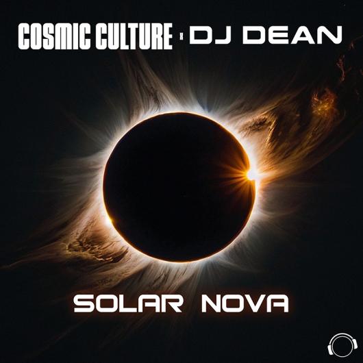 Cosmic Culture & DJ Dean Solar Nova