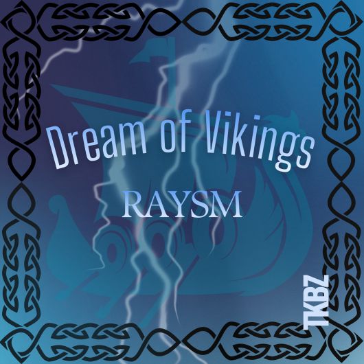 Raysm Dream Of Vikings