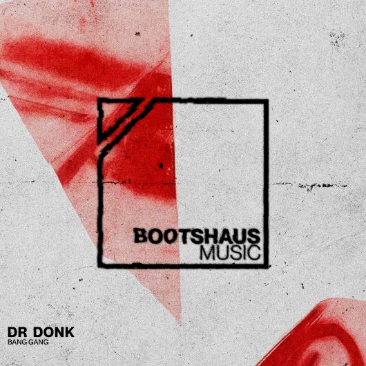 Dr Donk Bang Gang