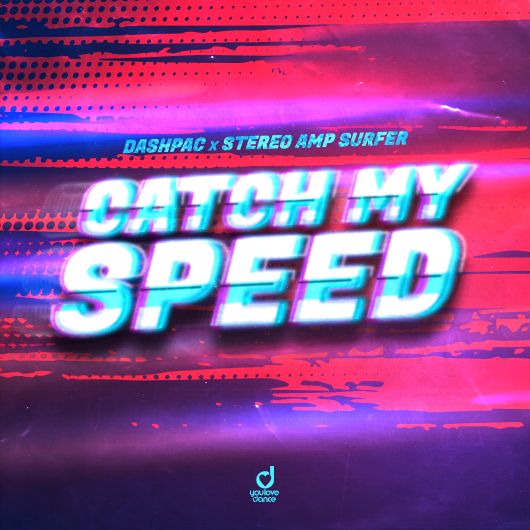 DashPac x Stereo Amp Surfer Catch My Speed