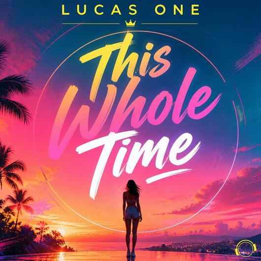 Lucas One The Whole Time
