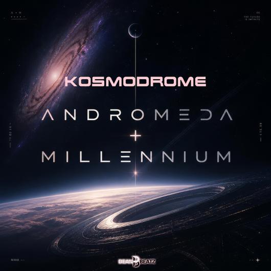 Kosmodrome Andromeda + Millennium