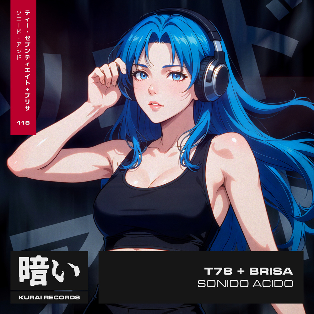 T78, Brisa (ES) Sonido Acido