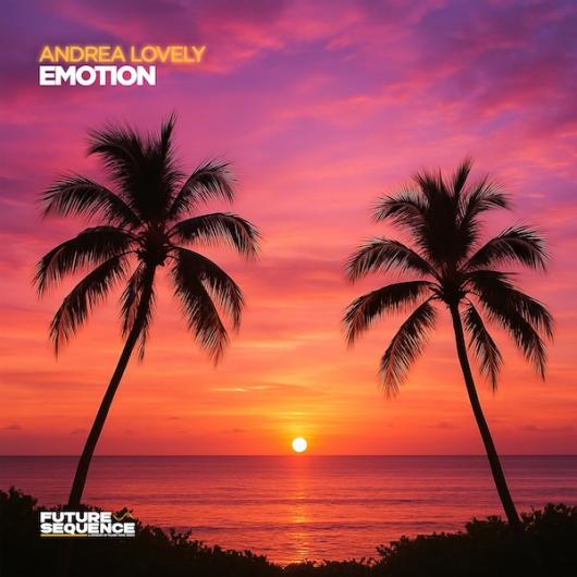 Andrea Lovely Emotion