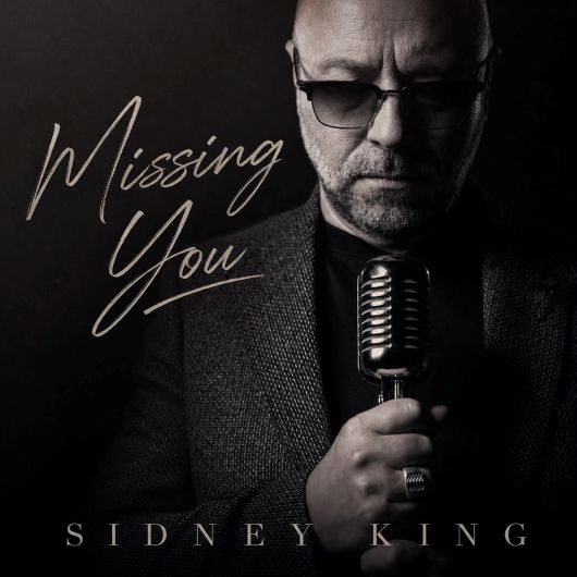 Sidney King Missing You