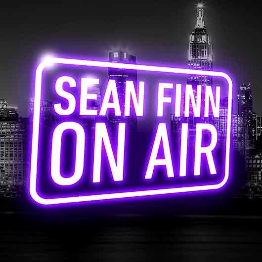 Sean Finn Sean Finn On Air